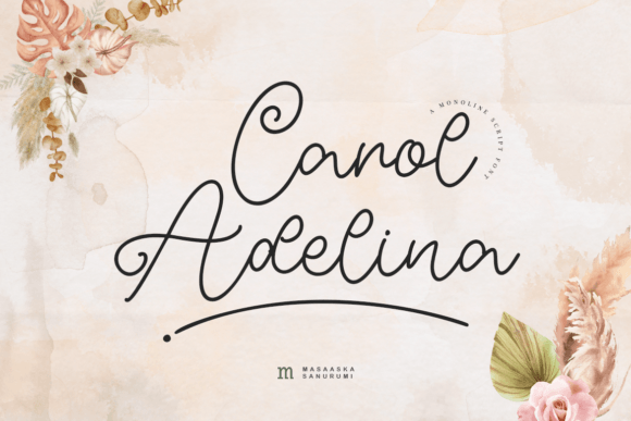 Carol Adelina: A Modern Script Font for Marketing and Digital Design