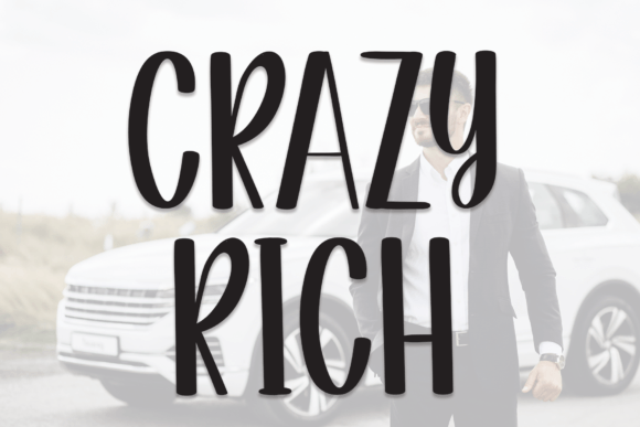 Crazy Rich: A Digital Designer's Review of a Warm, Friendly Font