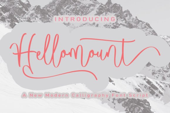 Hellomount: An Elegant Font for Modern Brand Stories
