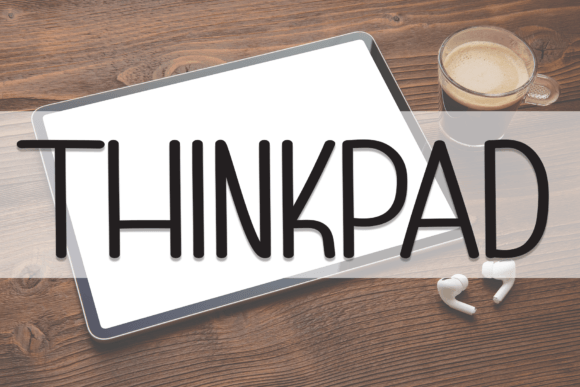 Thinkpad Font: A Friendly Handwritten Typeface for Digital Design